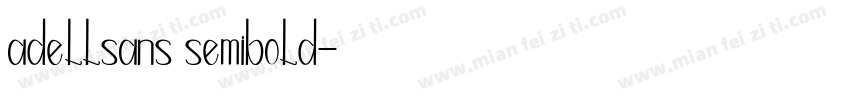 adellsans semibold字体转换